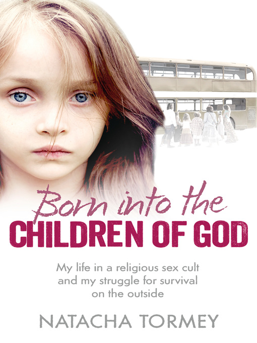 Title details for Born into the Children of God by Natacha Tormey - Wait list